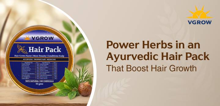 Power Herbs in an Ayurvedic Hair Pack That Boost Hair Growth